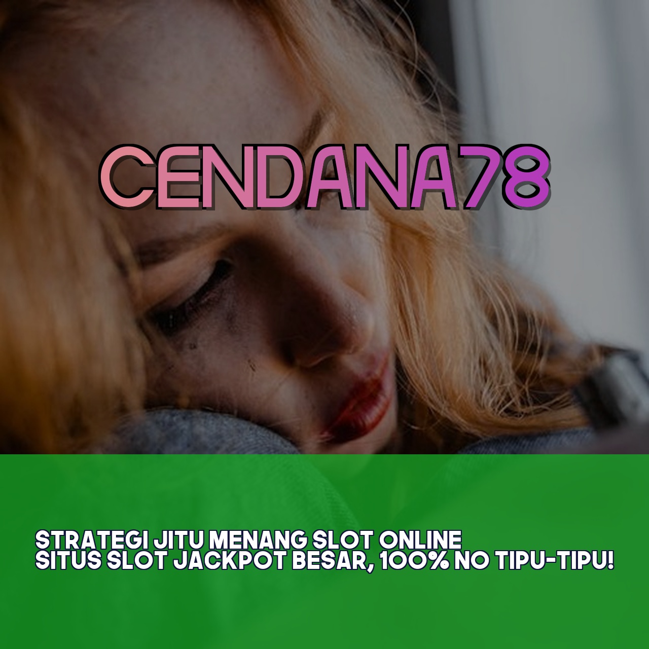 CENDANA78