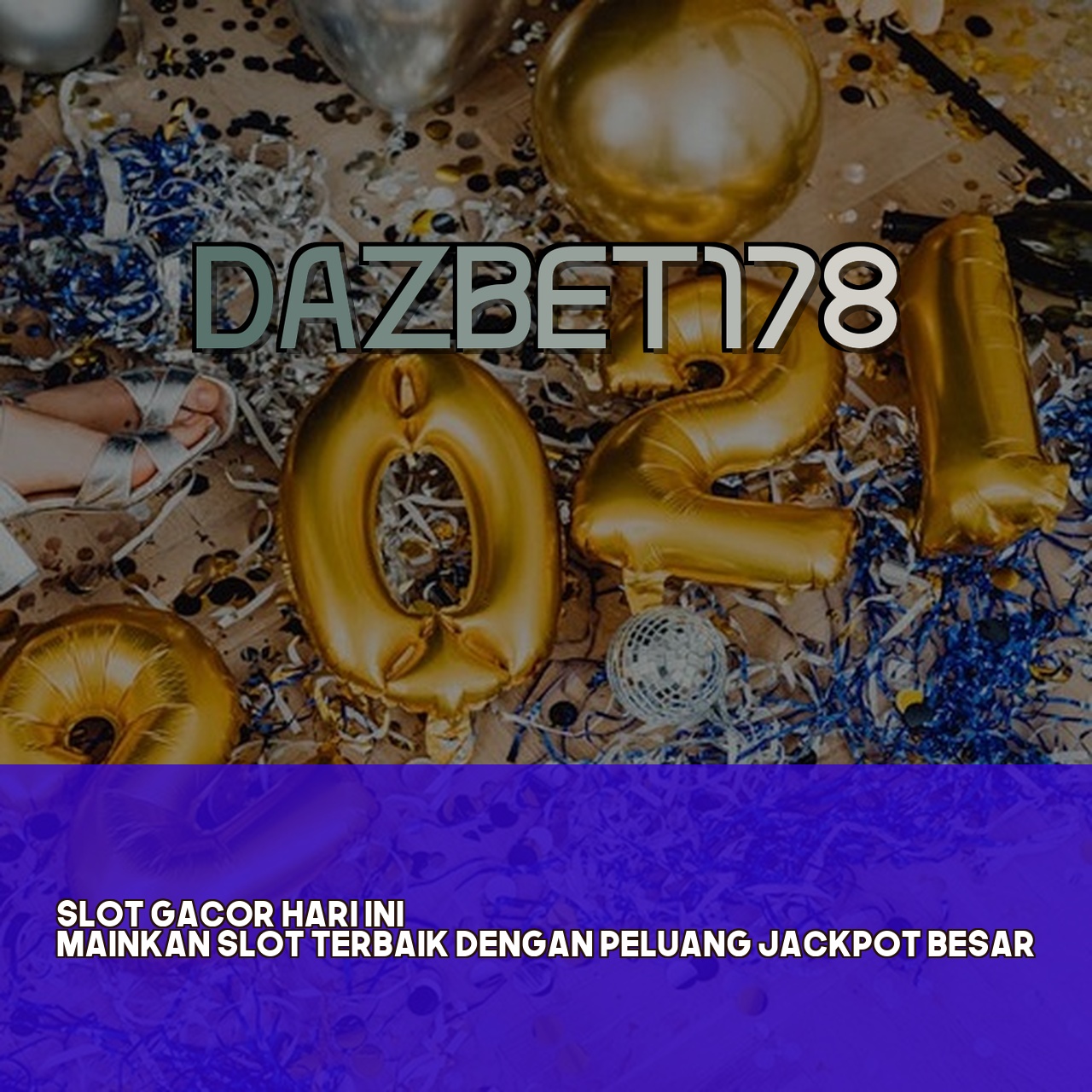 DAZBET178