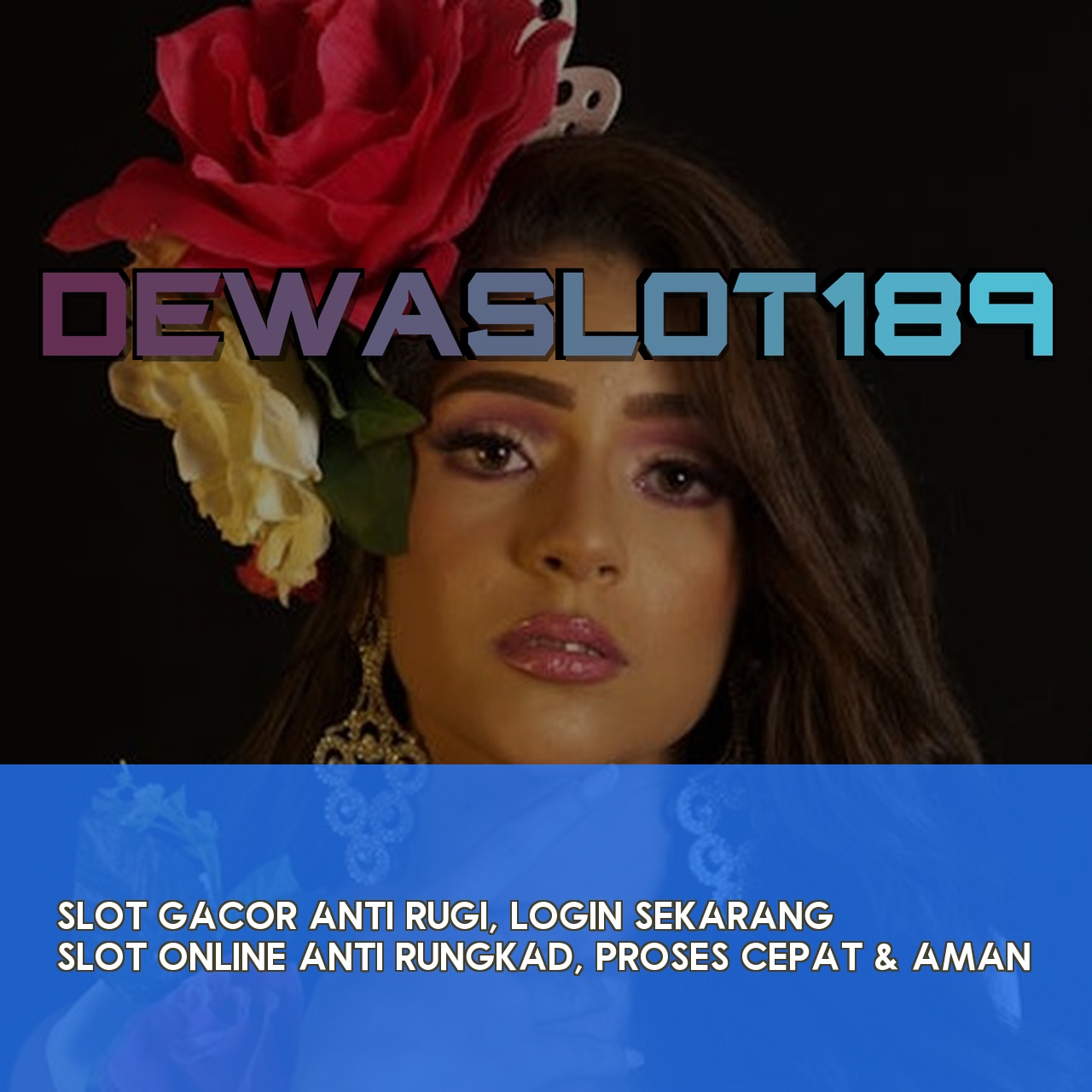 DEWASLOT189