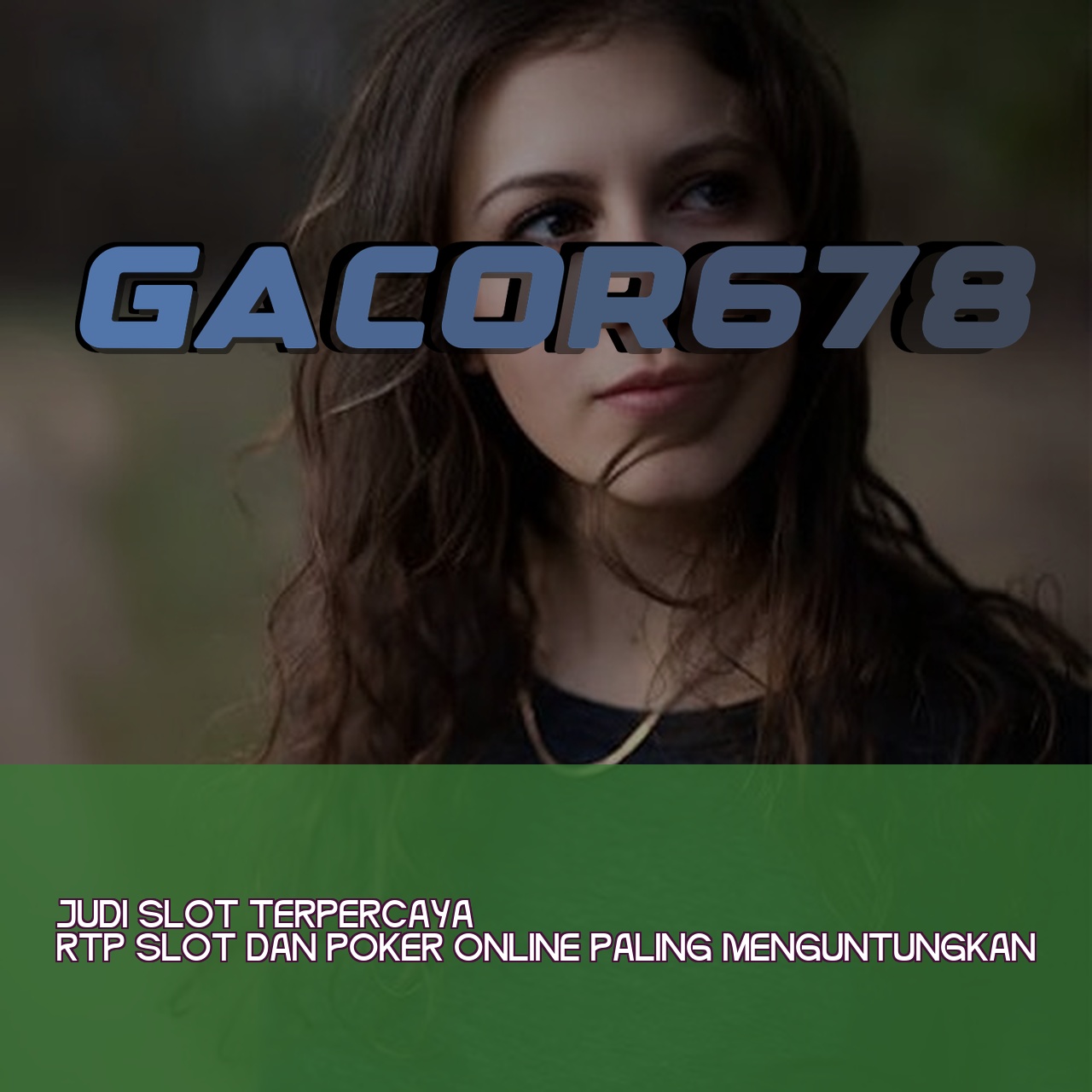 GACOR678