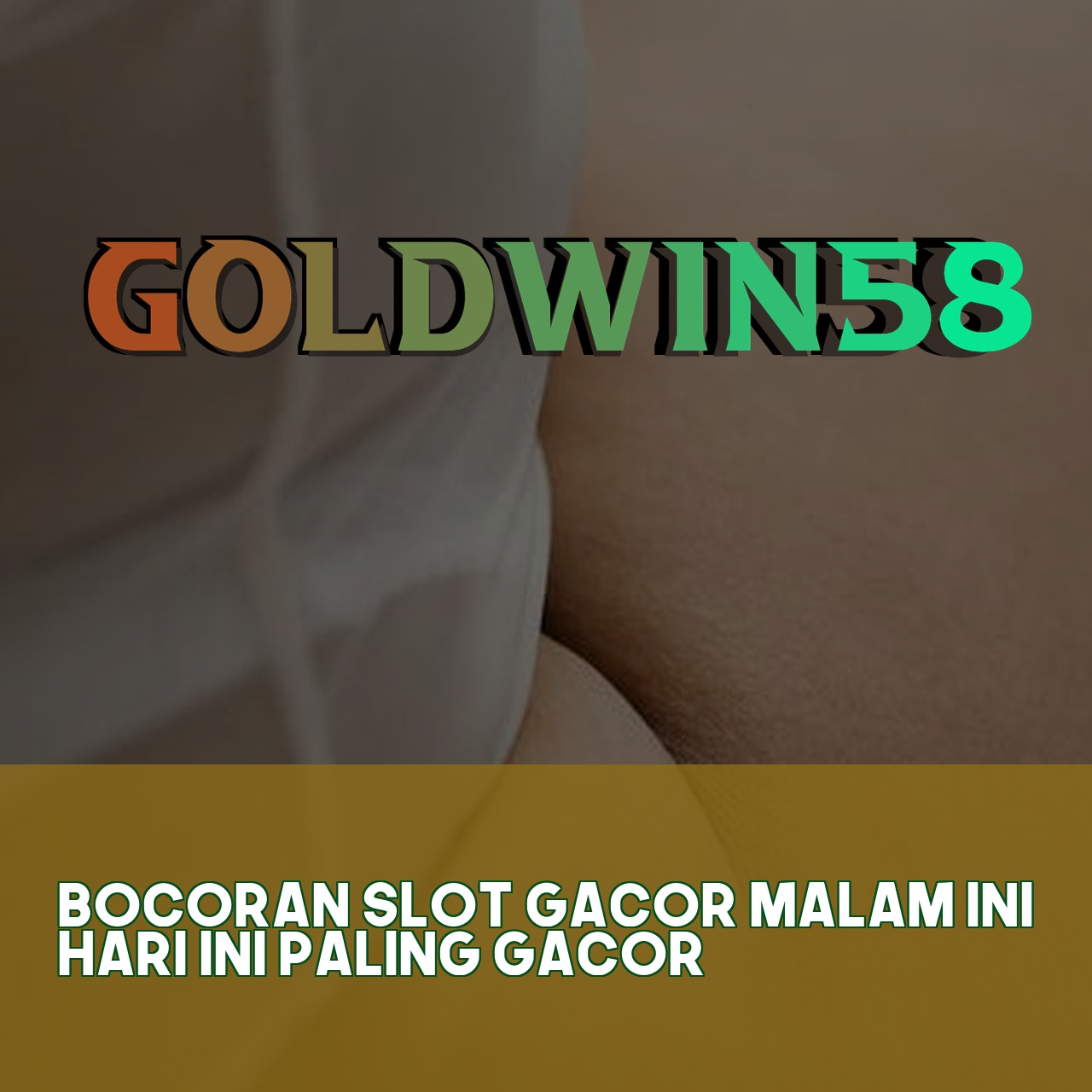 GOLDWIN58