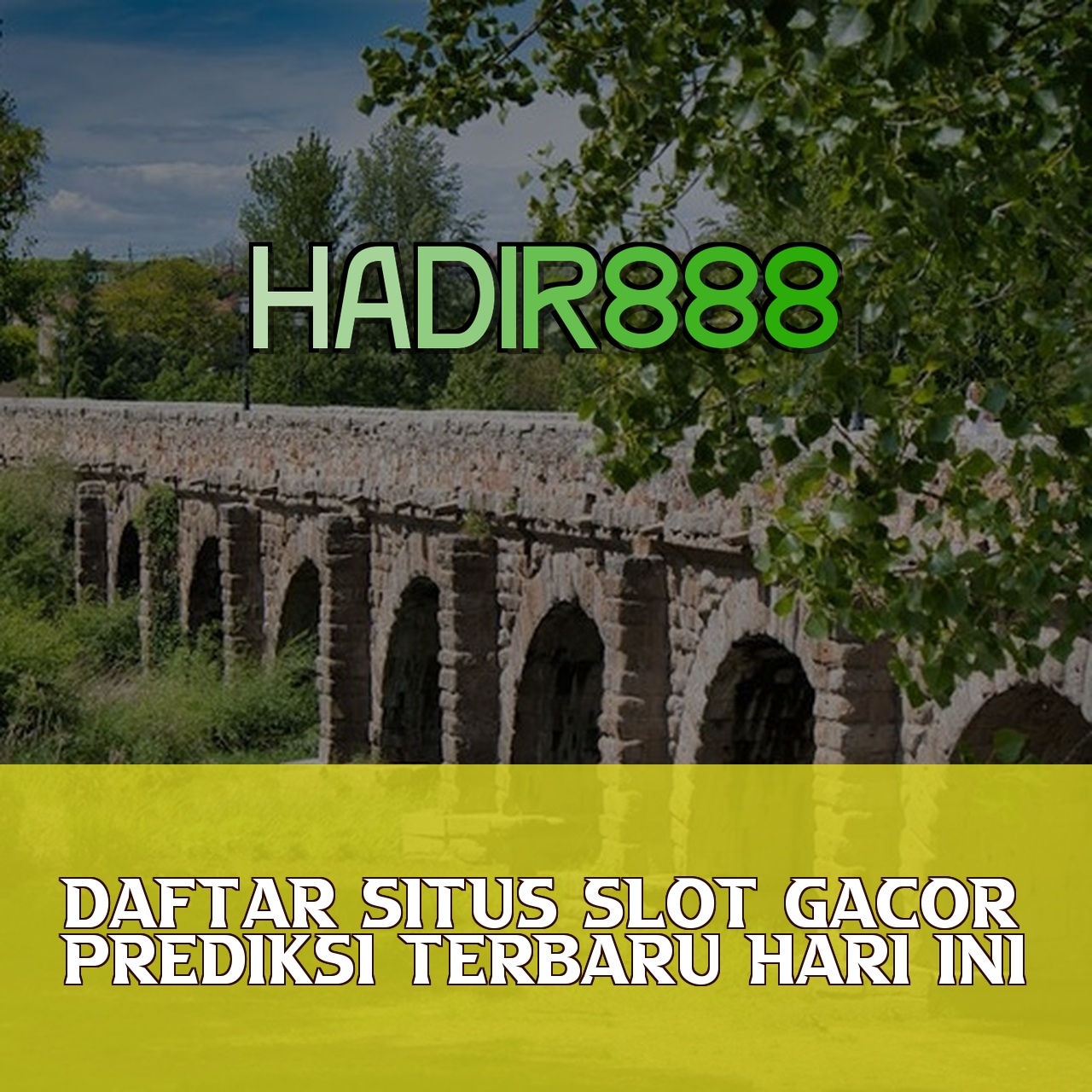 HADIR888