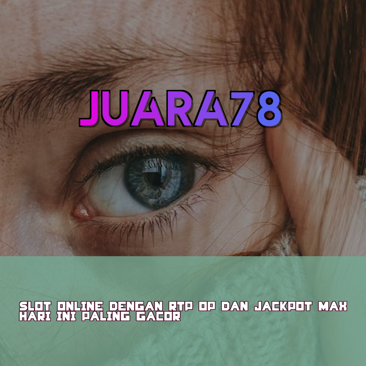 JUARA78