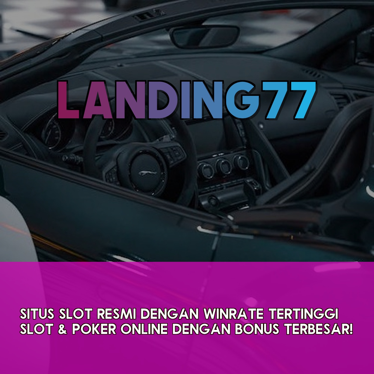 LANDING77