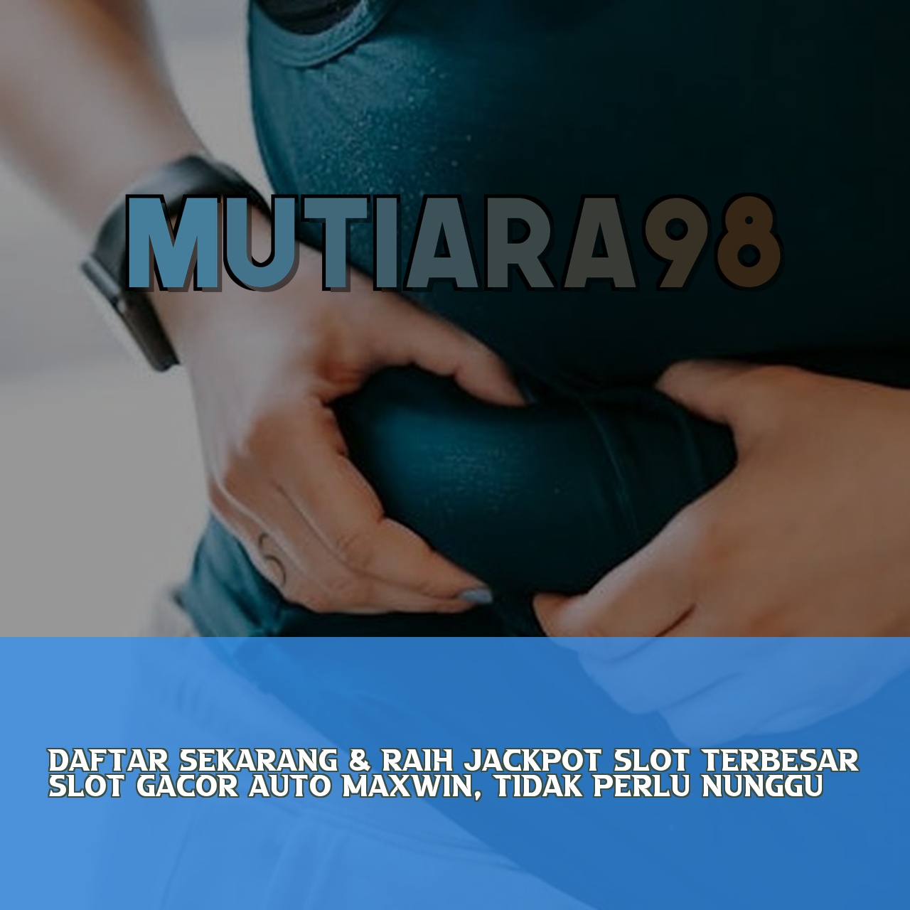 MUTIARA98
