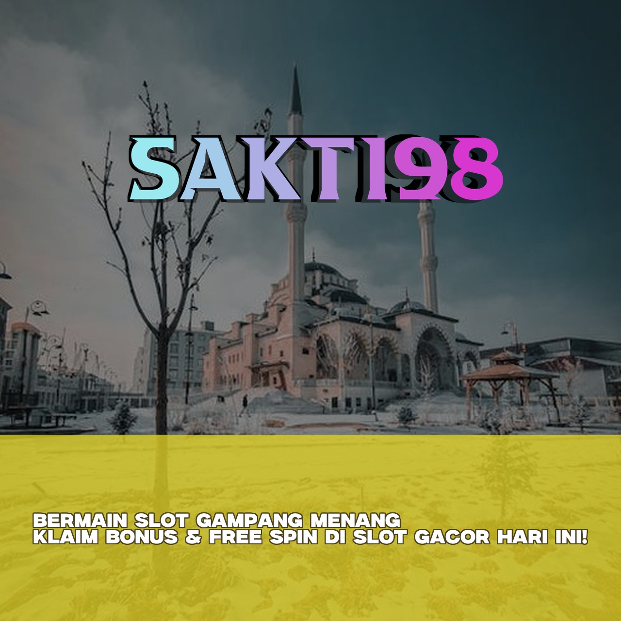 SAKTI98